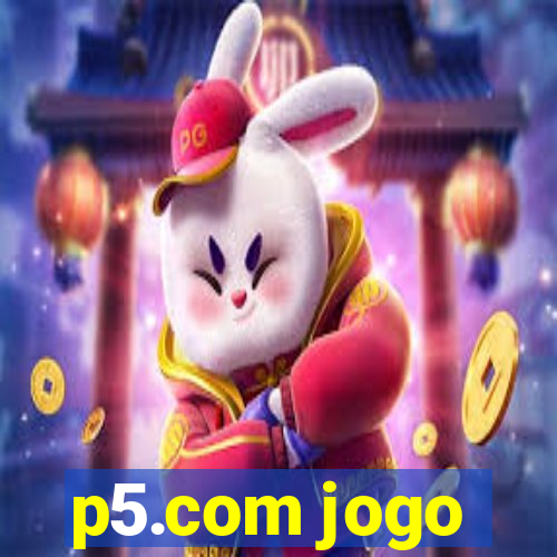 p5.com jogo